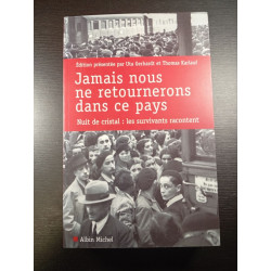 Jamais nous ne retournerons dans ce pays