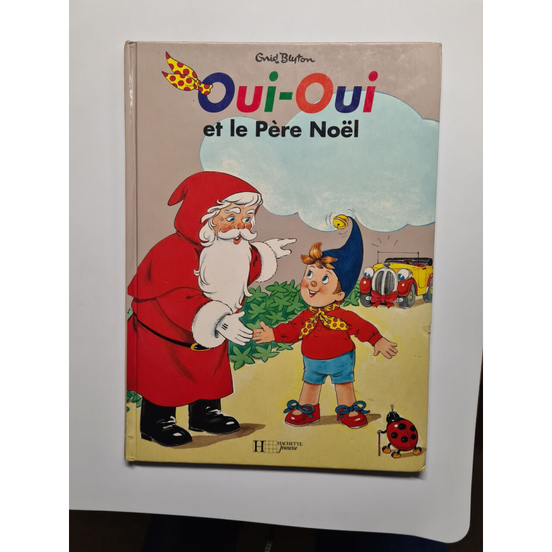 Oui-Oui et le Père Noël