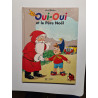 Oui-Oui et le Père Noël