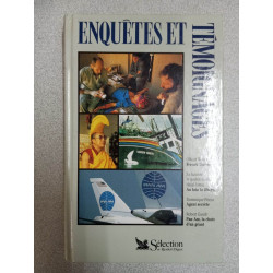 Enquètes et témoignages