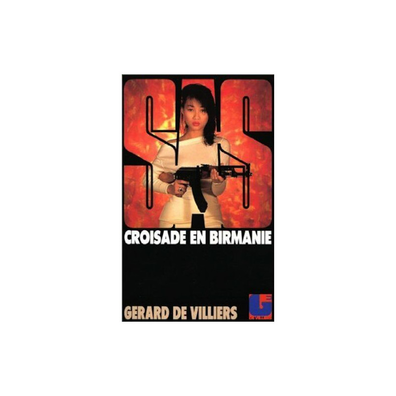 SAS nº98 - Croisade en Birmanie SAS nº98 - Croisade en Birmanie