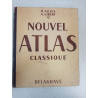 Nouvel Atlas Classique - M.Fallex A.Gibert