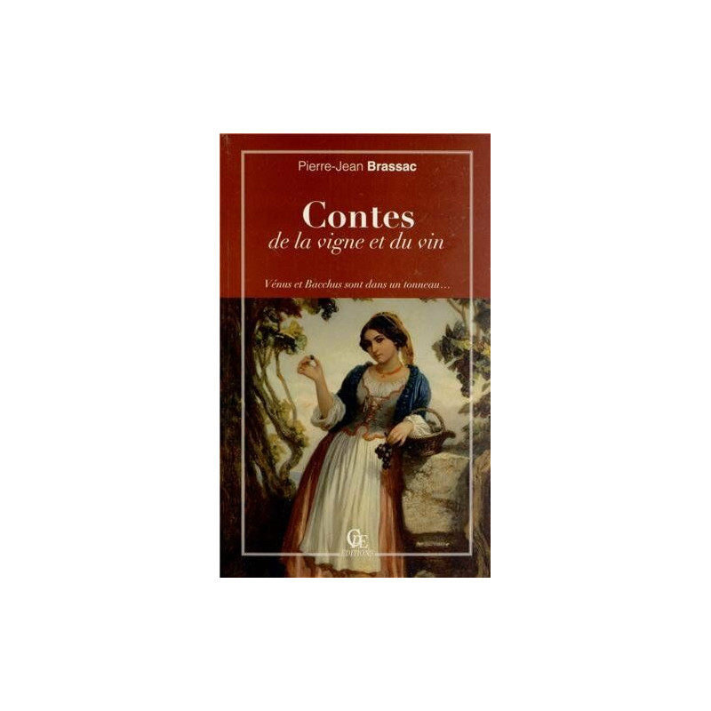 Contes de la vigne et du vin