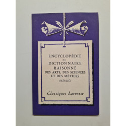 ENCYCLOPÉDIE ou DICTIONNAIRE RAISONNÉ DES ARTS DES SCIENCES ET DES...