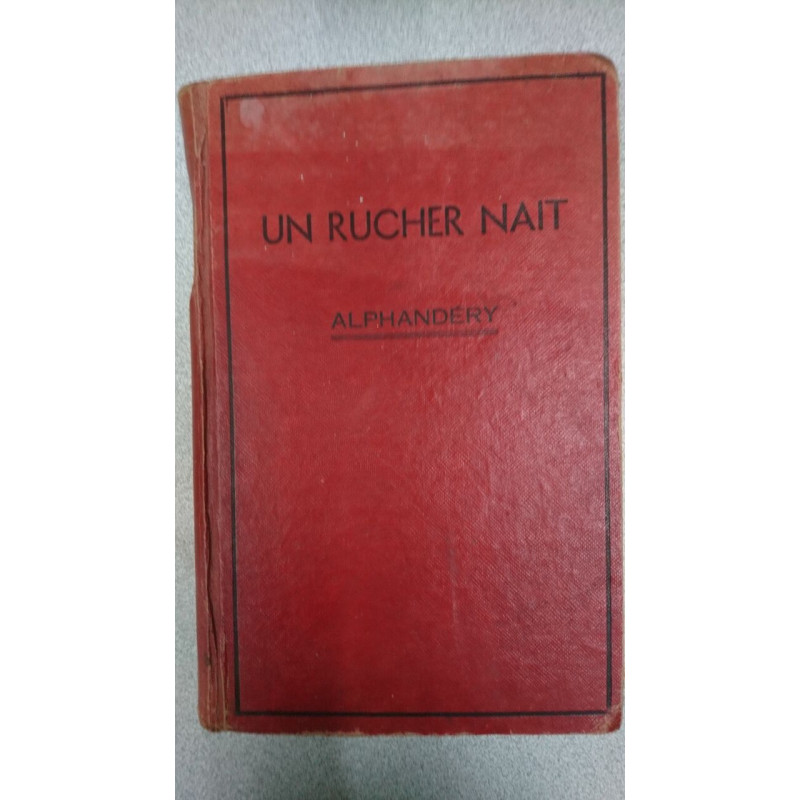 Un rucher nait