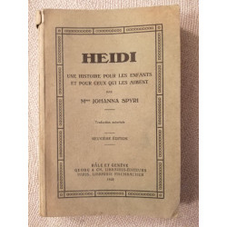 Heidi une histoire pour les enfants et pour ceux qui les aiment