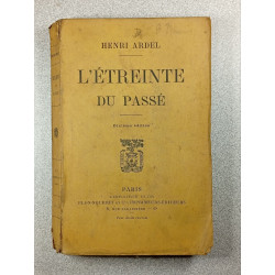 L'étreinte du passé