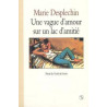 Une vague d'amour sur un lac d'amitie