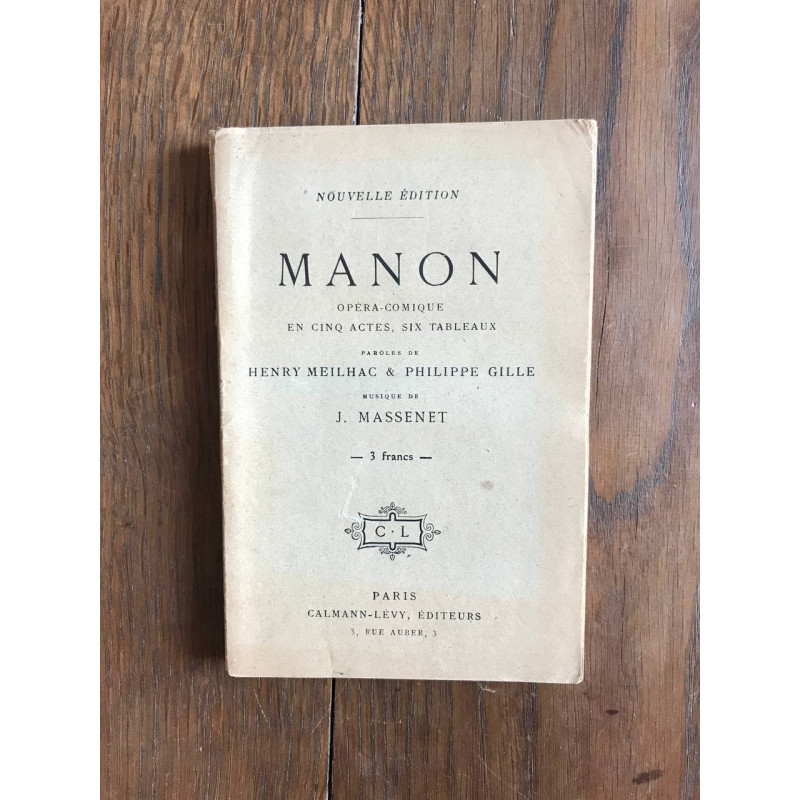 Nouvelle édition manon opera-comique en cinq actes six tableaux