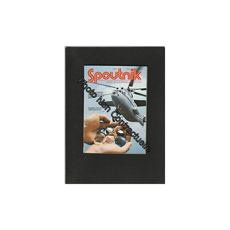revue SPOUTNIK digest de la presse soviétique [No 8 de aout 1980]...