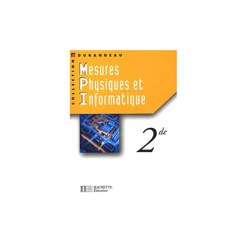 Mesures physiques et informatiques 2nde