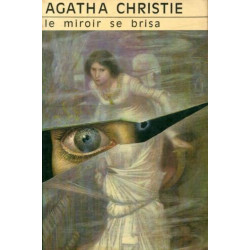 Le Miroir Se Brisa