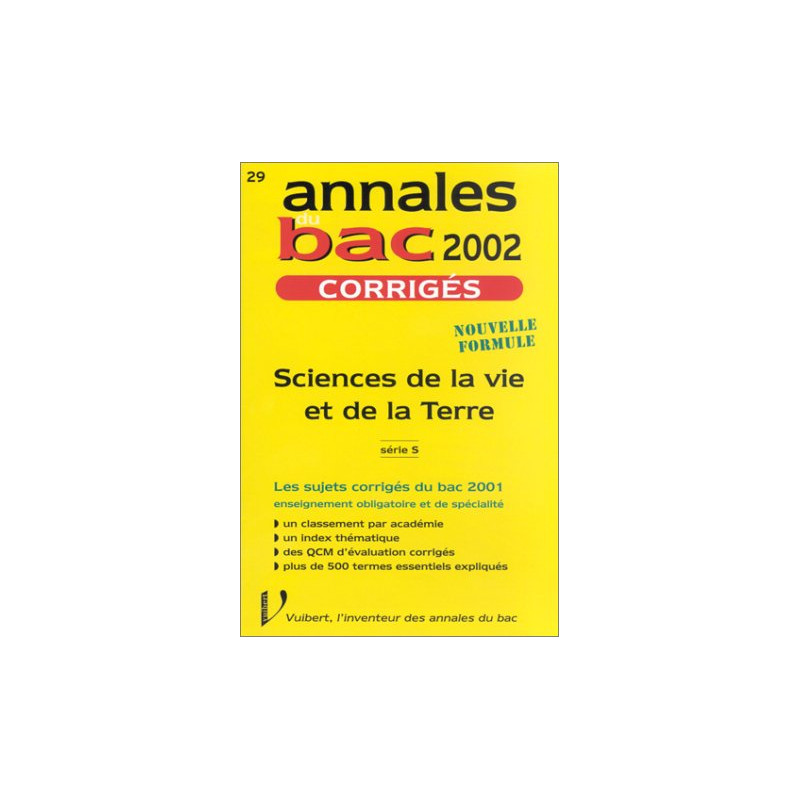 Annales du bac 2002 série S : Science de la vie et de la terre...