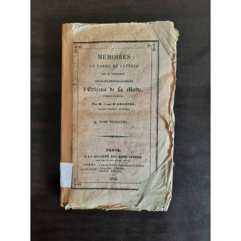 Mémoires en Forme de Lettres sur monseigneur Louis-François...