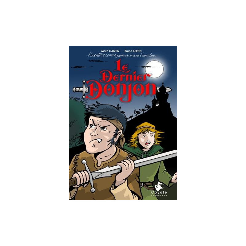 Le dernier donjon