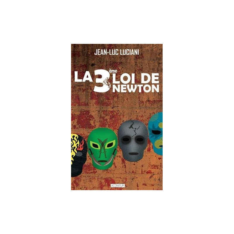 La troisième loi de Newton