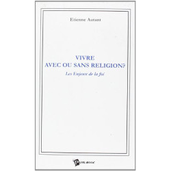 Vivre avec ou sans religion
