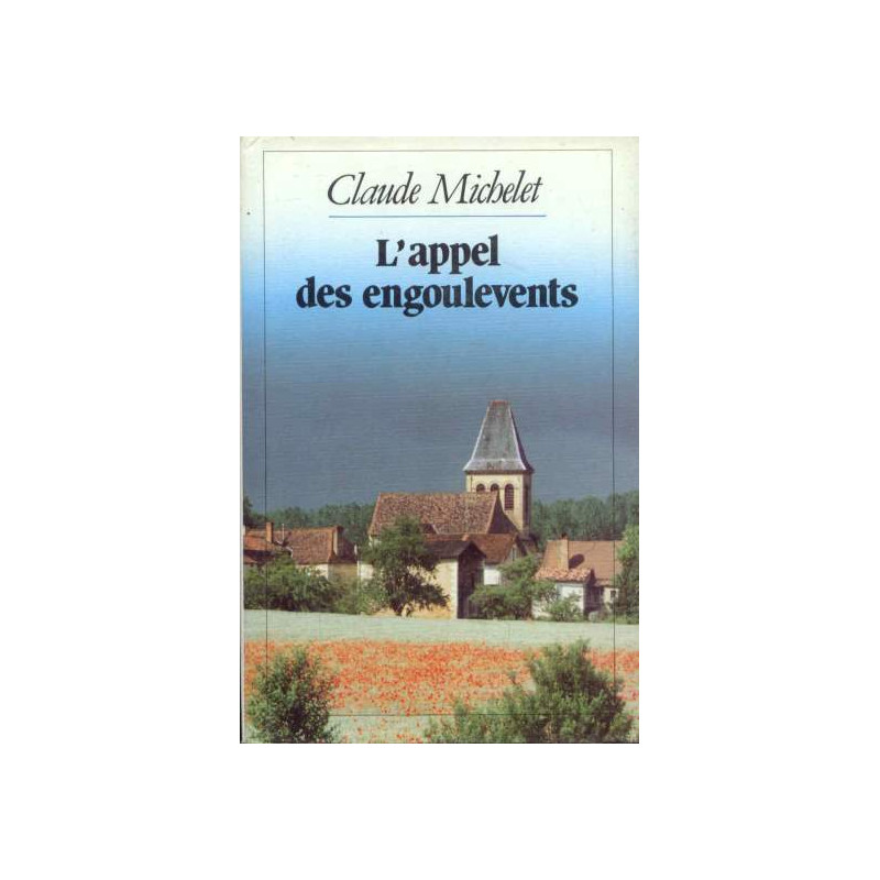 L'appel des engoulevents Tome 3 - Les gens de Saint-Libéral