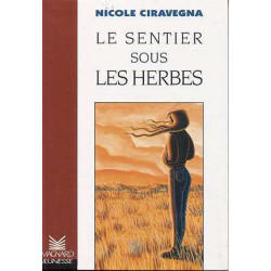 Le sentier sous les herbes