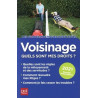 Voisinage quels sont mes droits ? 2021