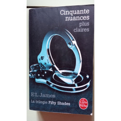 Cinquante nuances plus claires: La Trilogie Fifty Shades