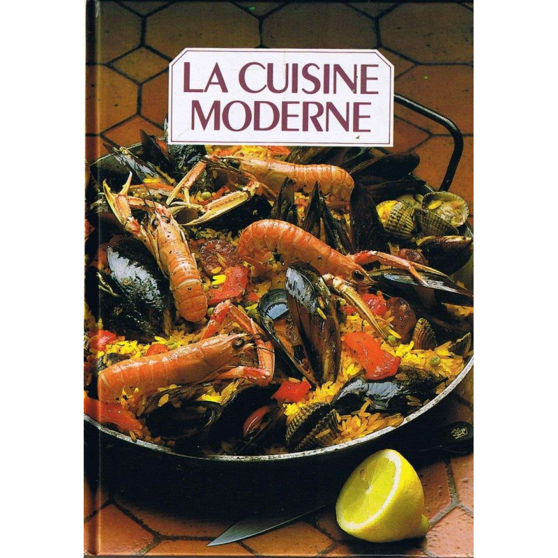La Cuisine moderne TOME 5