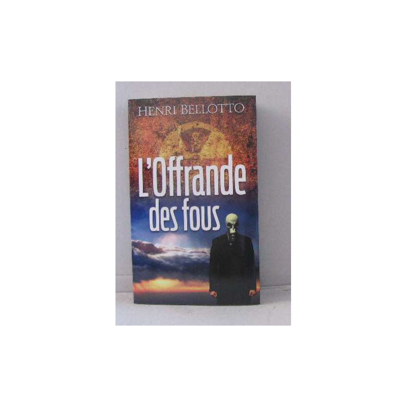 L'offrande des Fous