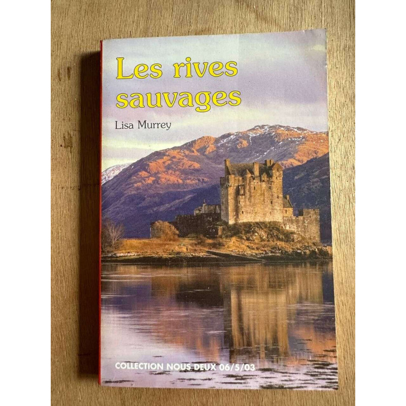 Les rives sauvages