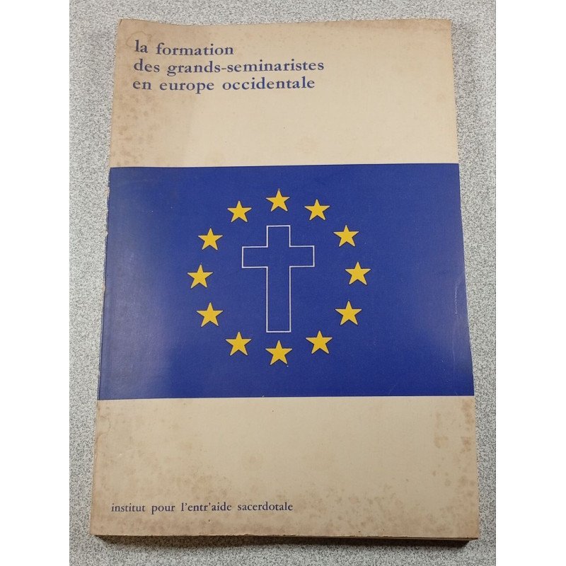 La formation des grands-seminaristes en europe occidentale