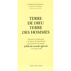 Terre de Dieu terre des hommes : Document de préparation à la...
