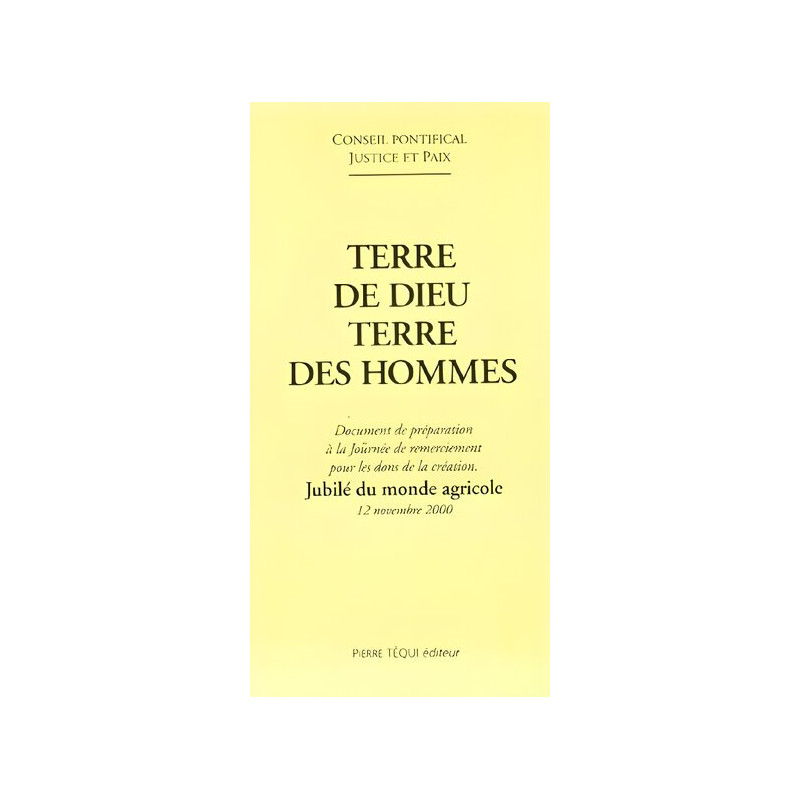 Terre de Dieu terre des hommes : Document de préparation à la...