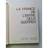 La France de l'Entre-deux-guerres