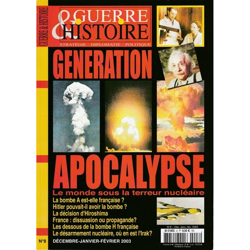 Guerre Histoire HS n 8 de 2003 Génération Apocalypse terreur bombe...