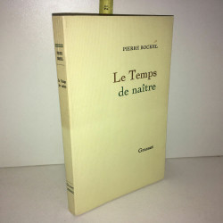Le temps de naître par Pierre Bockel dédicace