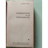 Introduction à la psychanalyse [Broché] [Jan 01 1974] Freud Sigmund