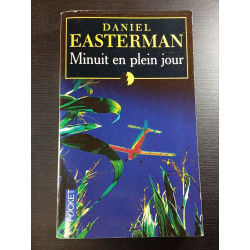 Minuit en plein jour