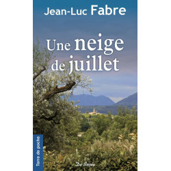 NEIGE DE JUILLET (UNE)