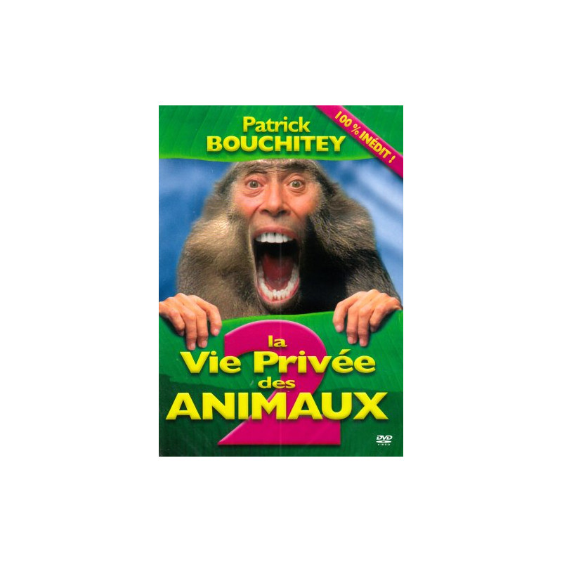 La vie privée des animaux 2 La vie privée des animaux 2