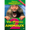 La vie privée des animaux 2