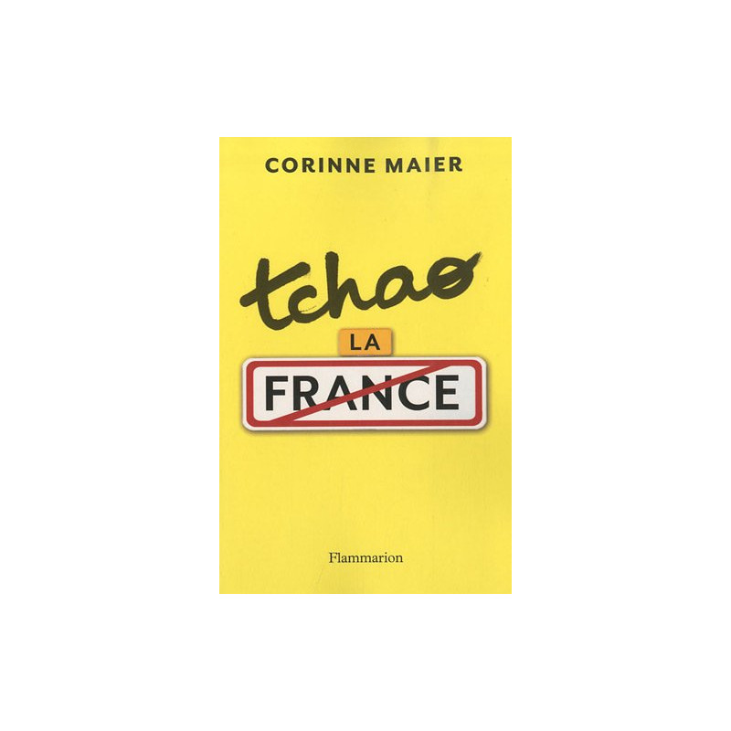Tchao la France Tchao la France