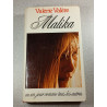 Malika ou un jour comme tous les autres