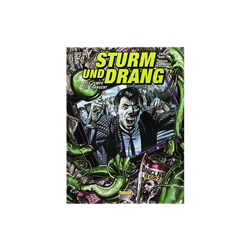 Sturm und Drang - Des temps qui changent