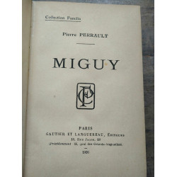 Pierre Perrault Miguy éditions