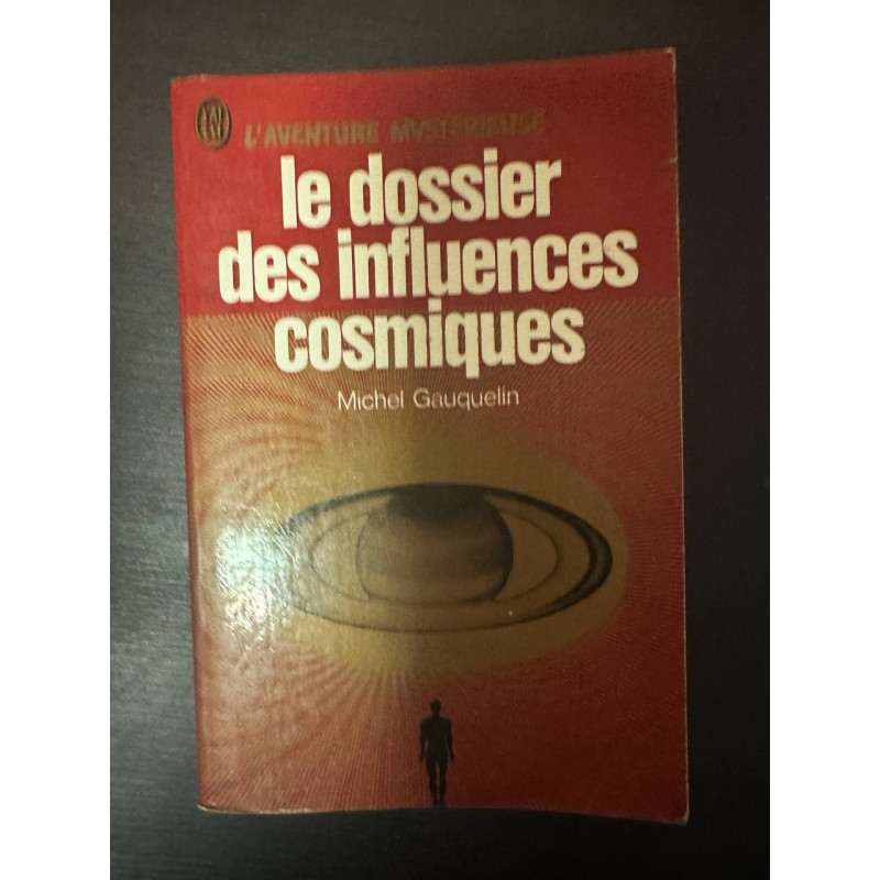 Le dossier des influences cosmiques