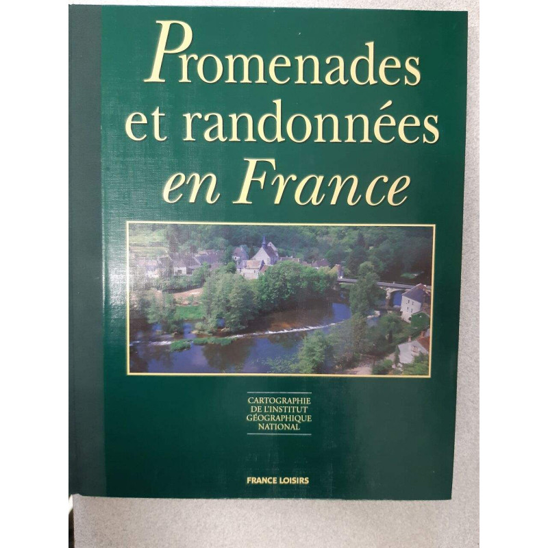 Promenades Et Randonnées En France