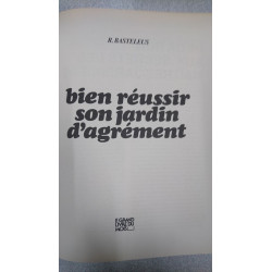Bien réussir son jardin d'agrément