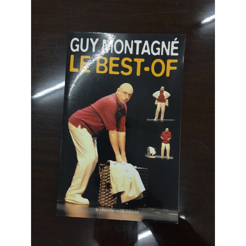 Le best-of de Guy Montagné
