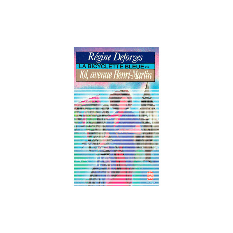 La Bicyclette Bleue Tome 2 : 101 Avenue Henri-martin
