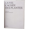 La vie cachée des plantes