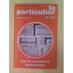 Le Particulier n 637 Numéro Spécial Novembre 1982